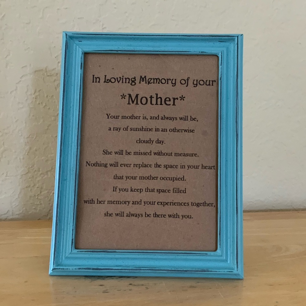 Farmhouse Mother loving memory picture 5x7 w/frame